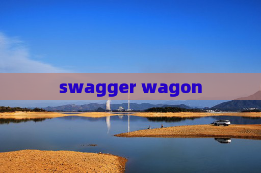 swagger wagon